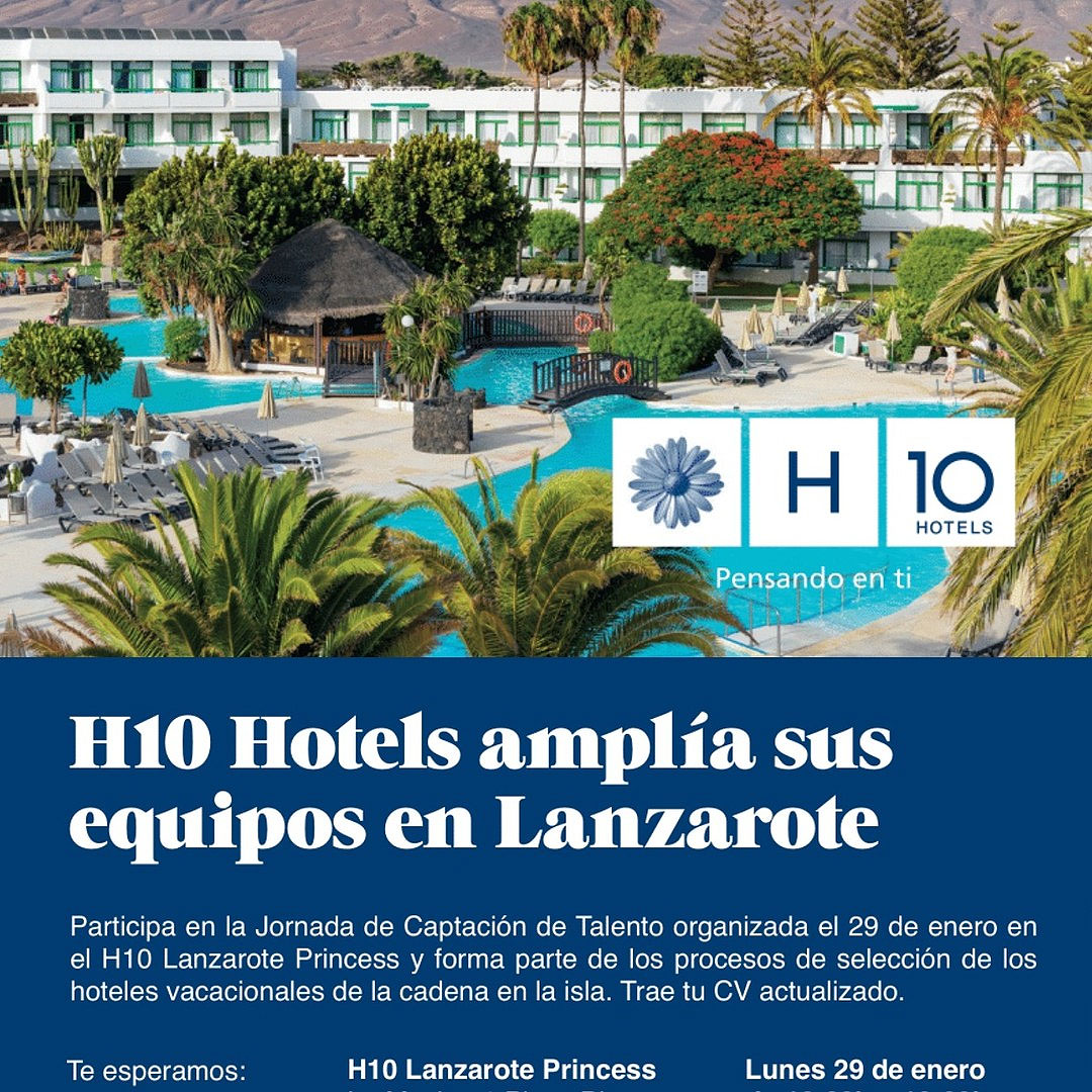 H10 Hotels | Jornada de Captación de Talento Lanzarote